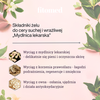 Fitomed Mydlnica lekarska, żel ziołowy do mycia twarzy do cery suchej i wrażliwej, 500 g