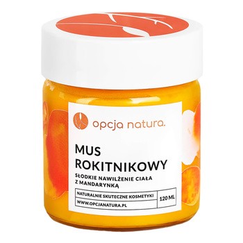 Opcja Natura, mus rokitnikowy słodkie nawilżenie ciała z mandarynką, 120 ml