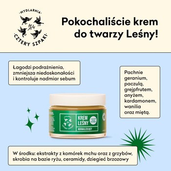 Mydlarnia 4 Szpaki, normalizujący krem Leśny, 50 ml